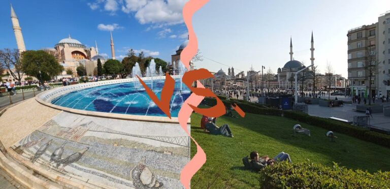 Sultanahmet vs Taksim - where to stay in Istanbul for first-time visitors